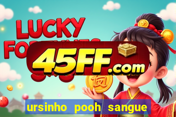 ursinho pooh sangue e mel 2 assistir online